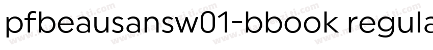 pfbeausansw01-bbook regular字体转换